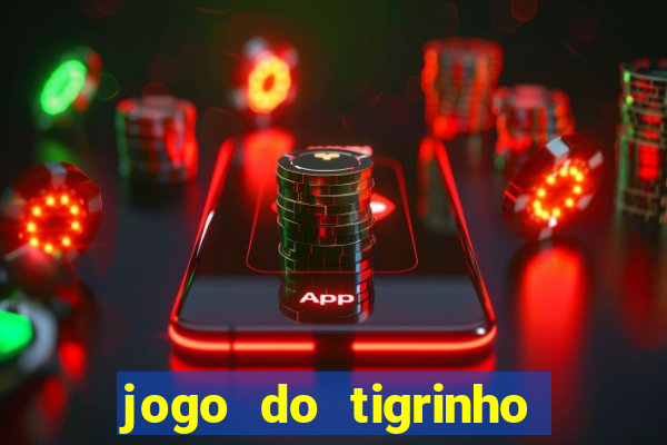 jogo do tigrinho jojo todynho